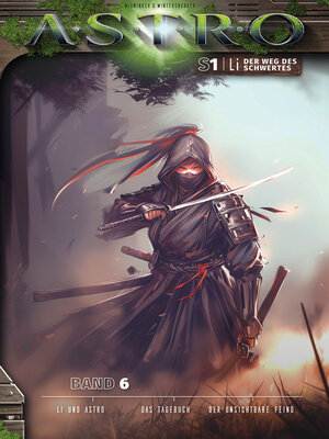 cover image of Li und Astro, Das Tagebuch, Der unsichtbare Feind